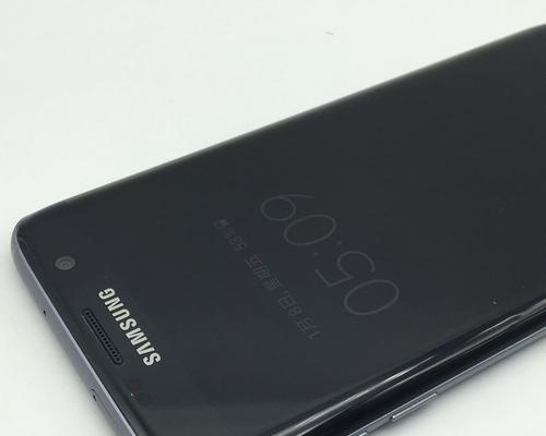 深入剖析S7Edge港版的使用体验（探索S7Edge港版的功能和性能，解读用户体验）